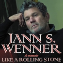 Like a Rolling Stone by Jann S. Wenner