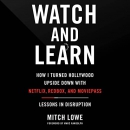 Watch and Learn by Mitch Lowe