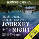 Long Day's Journey into Night by Eugene O'Neill