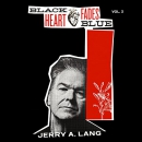 Black Heart Fades Blue, Vol. 3 by Jerry A. Lang