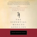 The Essential Marcus Aurelius by Jacob Needleman