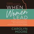When Women Lead by Carolyn Moore