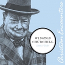 Winston Churchill: Christian Encounters Series by John Perry