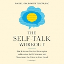 The Self-Talk Workout by Rachel Goldsmith Turow