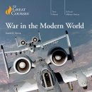 War in the Modern World by David R. Stone