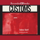 Customs by Solmaz Sharif