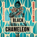 Black Chameleon: Memory, Womanhood, and Myth by Deborah Mouton