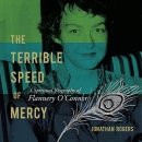 The Terrible Speed of Mercy by Jonathan Rogers