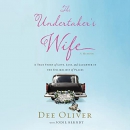 The Undertaker's Wife by Dee Oliver