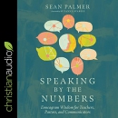 Speaking by the Numbers by Sean Palmer