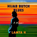 Hijab Butch Blues by Lamya H.