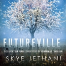 Futureville by Skye Jethani