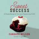 Sweet Success by Candace Nelson