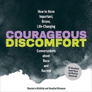 Courageous Discomfort by Shanterra McBride