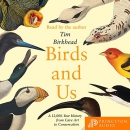 Birds and Us by Tim Birkhead