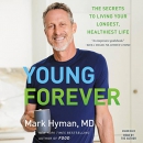 Young Forever by Mark Hyman