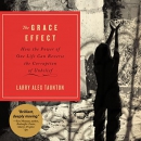 The Grace Effect by Larry Alex Taunton