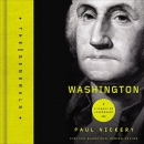 Washington: A Legacy of Leadership by Paul Vickery