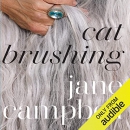 Cat Brushing by Jane Campbell