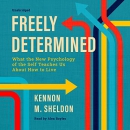 Freely Determined by Kennon M. Sheldon