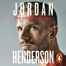 Jordan Henderson: The Autobiography by Jordan Henderson