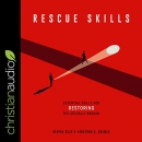Rescue Skills by Deepak Reju