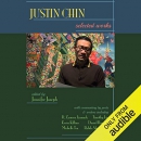 Justin Chin: Selected Works by Justin Chin