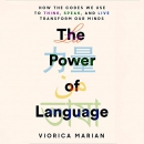 The Power of Language by Viorica Marian