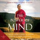 The Power of Mind by Khentrul Lodro T'haye