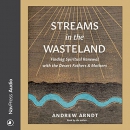 Streams in the Wasteland by Andrew Arndt