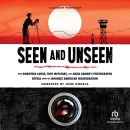 Seen and Unseen by Elizabeth Partridge