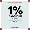 1% Leadership by Andy Ellis