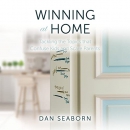 Winning at Home by Dan Seaborn