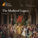 The Medieval Legacy by Carol Symes