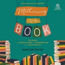 Mothering by the Book by Jennifer Pepito