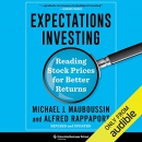 Expectations Investing by Michael J. Mauboussin