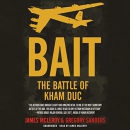 Bait: The Battle of Kham Duc by Gregory W. Sanders