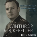 Winthrop Rockefeller by John A. Kirk