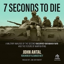 7 Seconds to Die by John Antal