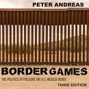 Border Games by Peter Andreas