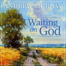 Waiting on God by Andrew Murray