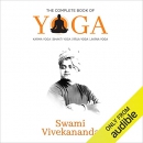 Complete Book of Yoga by Swami Vivekananda