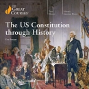 The US Constitution Through History by Eric Berger