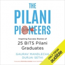 The Pilani Pioneers by Gaurav Mandlecha
