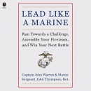 Lead Like a Marine by John Warren