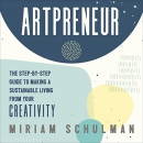 Artpreneur by Miriam Schulman