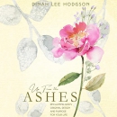 Up from the Ashes by Dinah Lee Hodgson