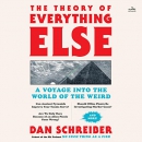 The Theory of Everything Else by Dan Schreiber