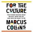 For the Culture by Marcus Collins