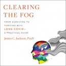 Clearing the Fog by James C. Jackson